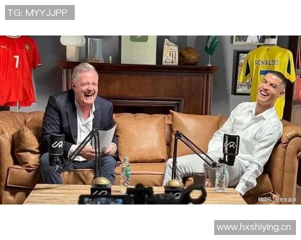 摩根称赞C罗为完美搭档世界最具影响力球星与采访者的精彩对话