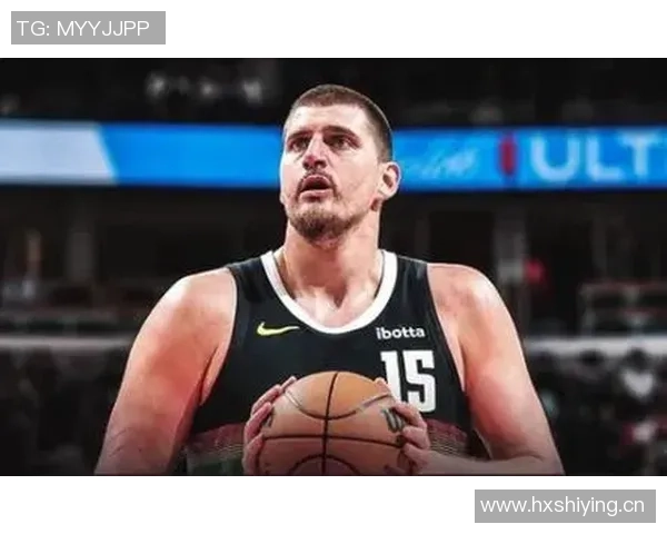 约基奇助攻如游戏般轻松生涯15助攻次数超其他中锋总和